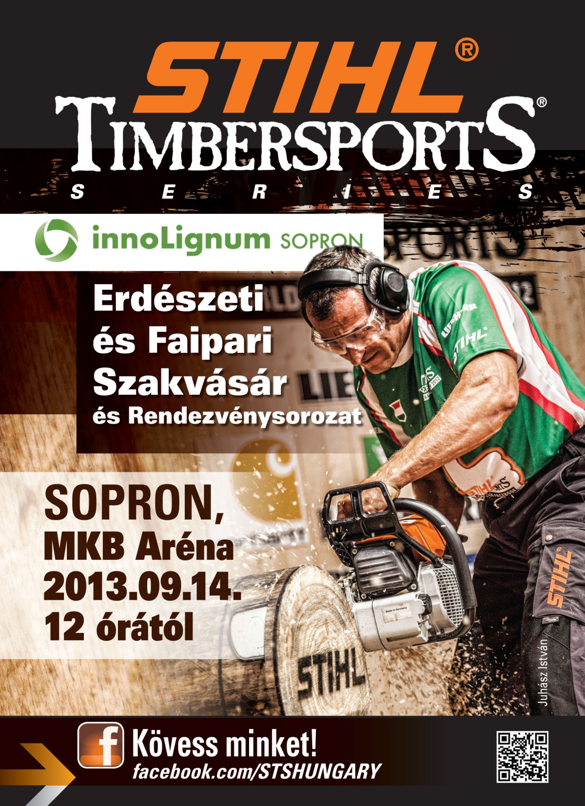 STIHL Timbersports bemutató és gyermekprogramok is lesznek az innoLignum Sopron erdészeti kiállításon
