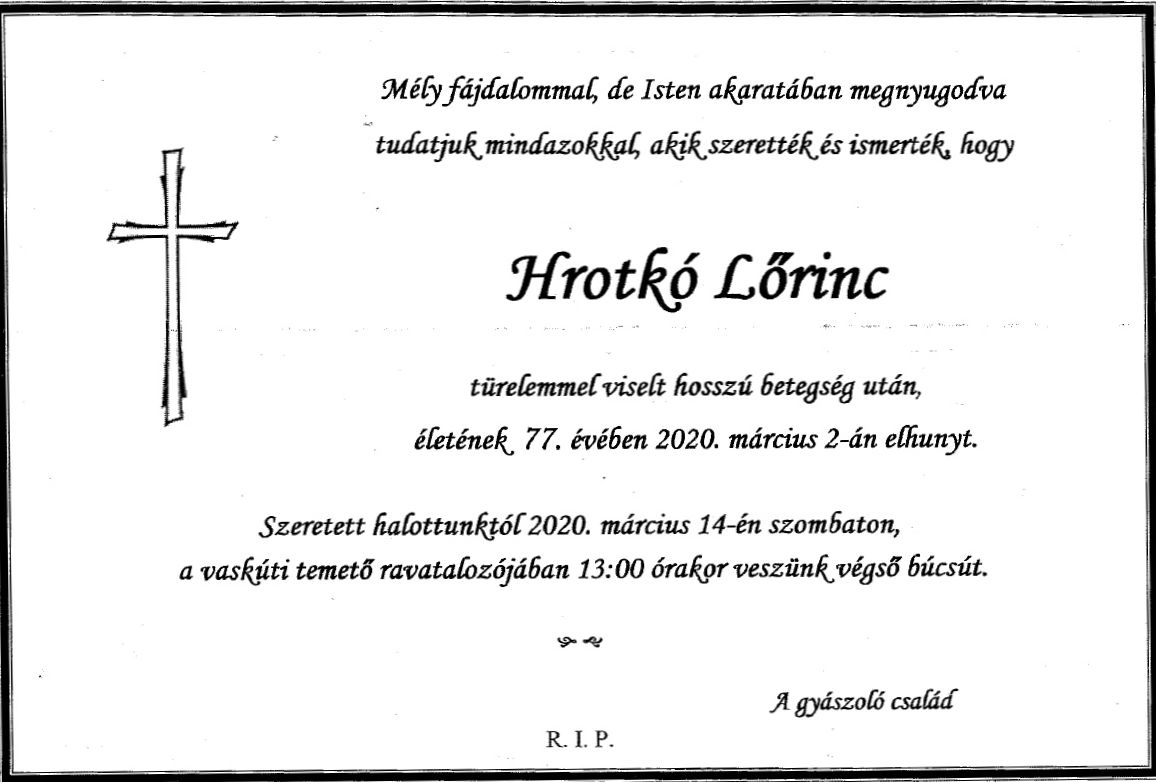 Elhunyt Hrotkó Lőrinc aranyokleveles erdőmérnök
